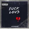 Novaababy - F**k Lov3 - Single